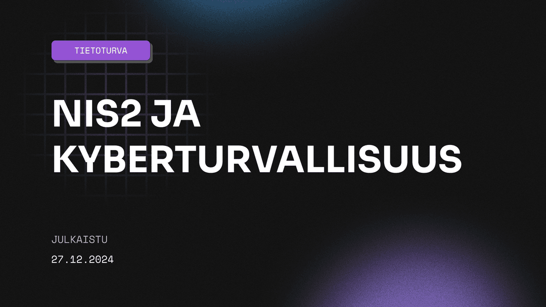 NIS2 ja kyberturvallisuuden vaatimukset pilvipalveluissa